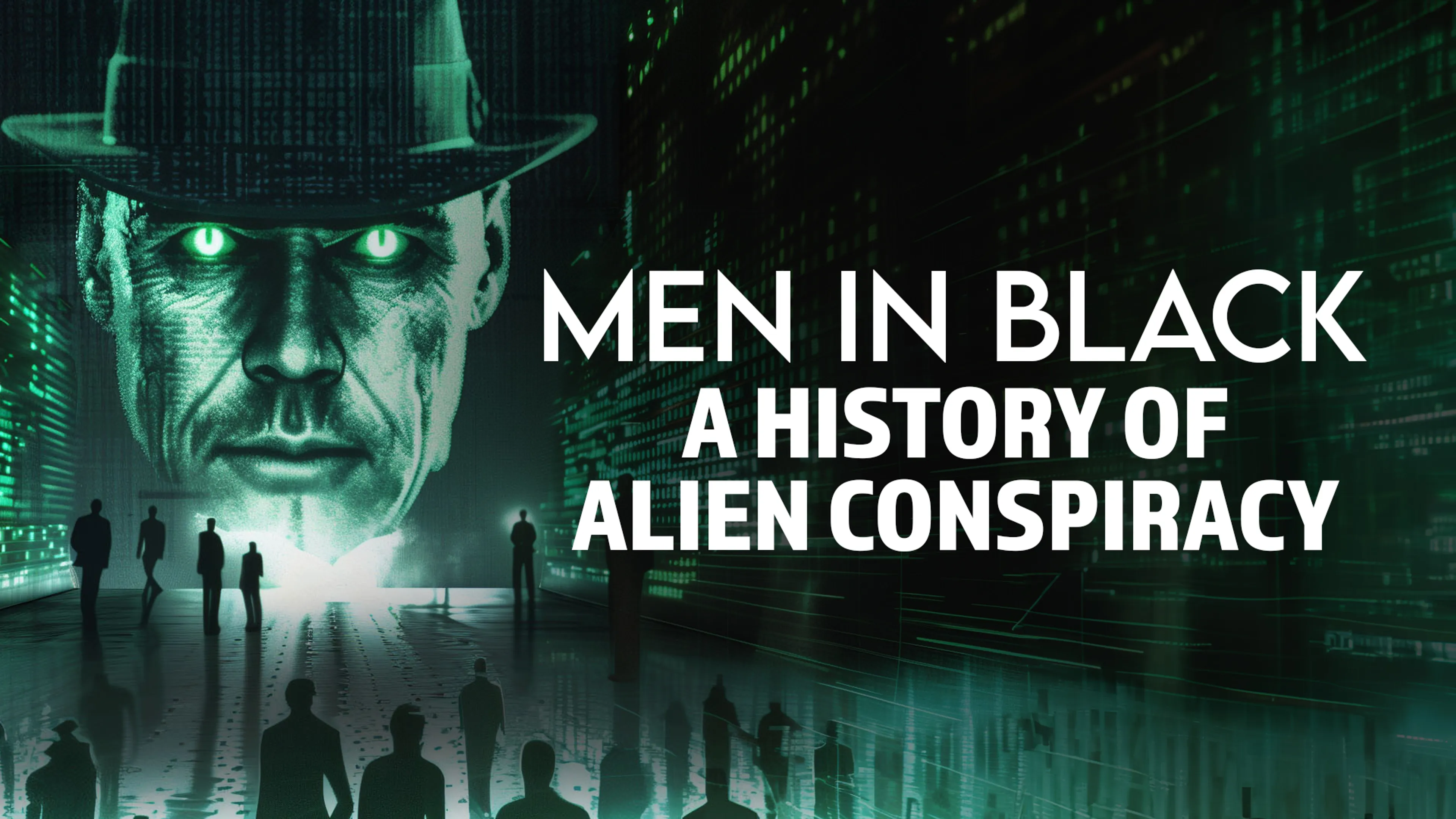 Men in Black: A History of Alien Conspiracy poster